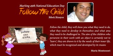 Marking 49thNational Education Day: Follow the Child